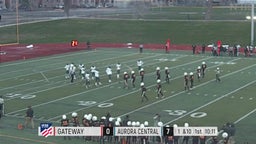 Aurora Central football highlights Gateway High School