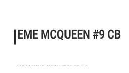 Eme McQueen Freshman Season Highlights