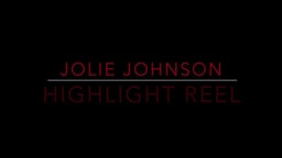 Jolie Johnson Highlights