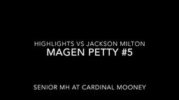Magen Petty #5 Highlights 4