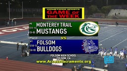 TV Highlights: Monterey Trail vs Folsom CIF Semifinal