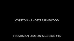 Damon McBride and John Overton Bobcats host Brentwood