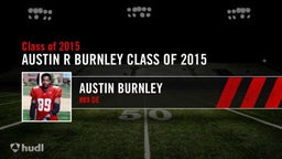 AUSTIN R BURNLEY #89 2014 SENIOR HIGHLIGHTS