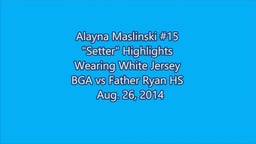 Alayna Maslinski#15-Setter Highlights