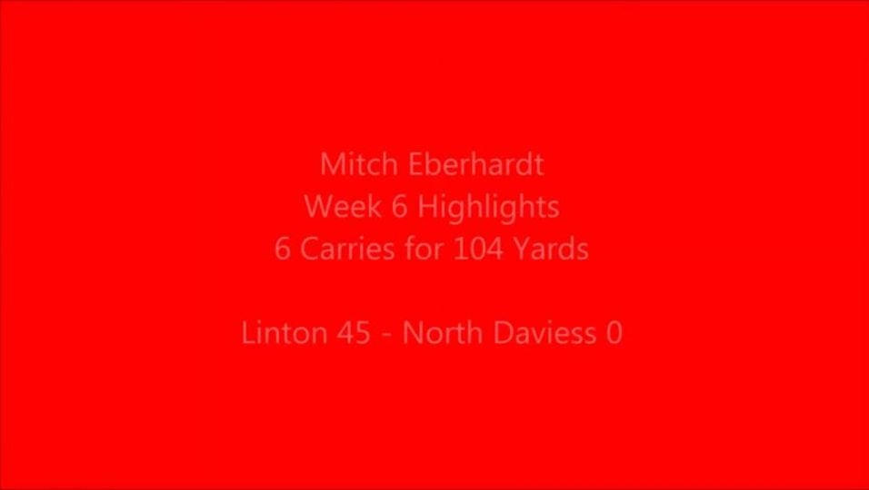 Mitch Eberhardt Week 6 Linton vs North Daviess