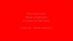 Mitch Eberhardt Week 6 Linton vs North Daviess