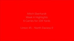 Mitch Eberhardt Week 6 Linton vs North Daviess