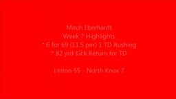 Mitch Eberhardt Week 7 Linton vs North Knox