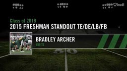 Bradley Archer Standout Tight End Defensive End