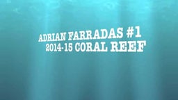 CORAL REEF HIGHLIGHTS 2014-15