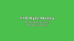 #10 Kyle Henry TRHS Senior Highlights