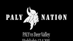 Paly Highlights vs Deer Valley
