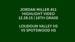Jordan Miller 10th Grade Loudoun Valley vs Spotswood Highlight Video