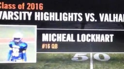 Micheal Lockhart's Varsity Football Highlights vs Valhalla