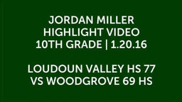 Jordan Miller 10th Grade Highlight Video Loudoun Valley vs WHS