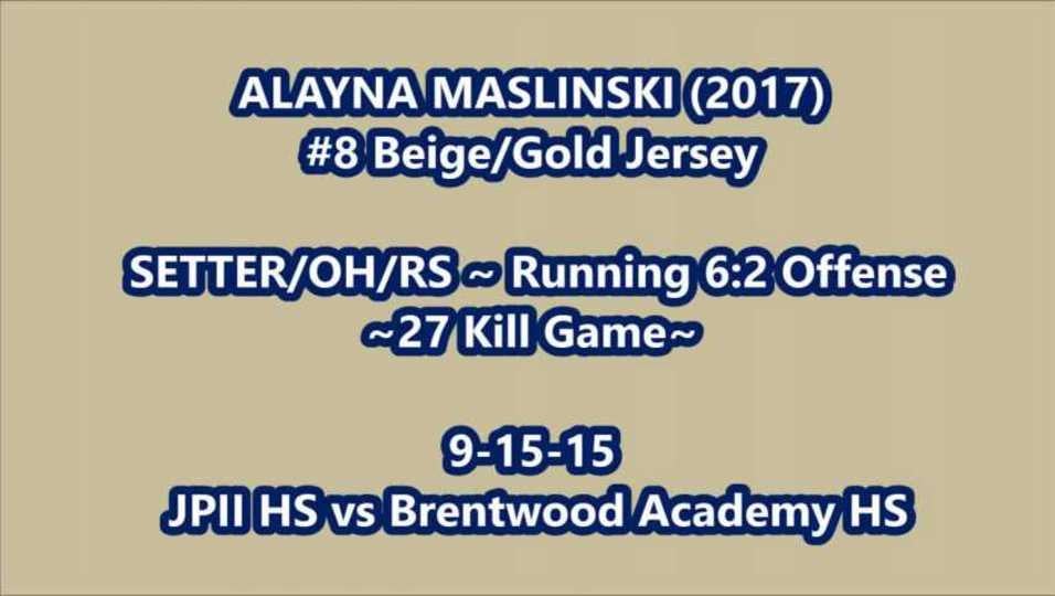 Alayna Maslinski #8 (Gold Jersey) 27 Kill Match Hitting Highlights