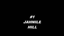 #1 JAHNILE HILL
