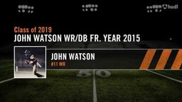 John Watson WR/DB Fr. Year 2015