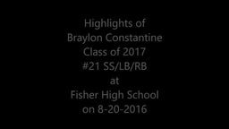 Braylon Constantine vs Fisher High School on 8-20-2016 at FISHER