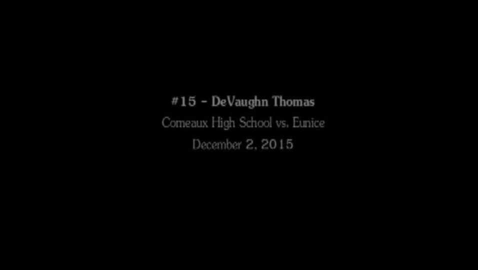 DeVaughn Thomas Highlight vs. Eunice