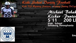 Michael Bobak - Kiski vs Wyoming Seminary 2016 - Kicker Punter