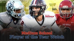 Player of the Year Watch - Medium Schools