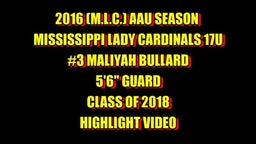 MLC #3 Maliyah Bullard 5 6 2018 G - 2016 Highlight Video