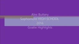 Alex Buttery (Goalie - Soph) Highlights 2016/2017