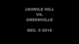 JAHNILE HILL VS. GREENVILLE