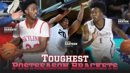 Toughest High School Basketball Postseason Brackets
