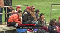 Cal-Hi Sports BA /Balboa vs Lowell