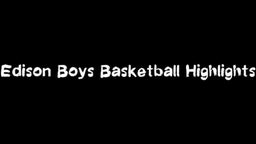 Edison Boys Basketball 2