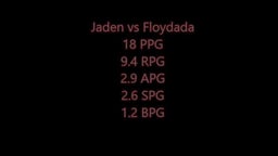Jaden vs Floydada
