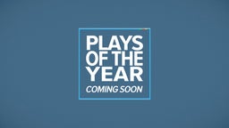 Plays of the Year - The Potentials Ep.2