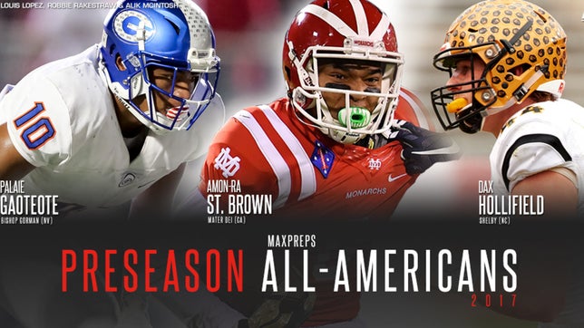 Zack Poff takes a look at some of the players selected on the 2017 MaxPreps Preseason All-American team.