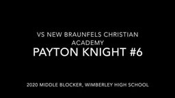 Payton Knight #6, 2020 MIDDLE BLOCKER, WHS vs NBCA