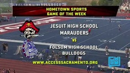 TV Highlights: Jesuit at Folsom