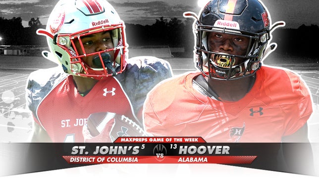 Zack Poff takes a look at this week's Top 10 games led by a huge showdown between No. 5 St. John's (DC) and No. 13 Hoover (AL).