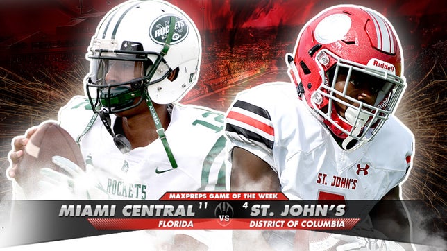 Zack Poff takes a look at the MaxPreps Top 10 Games of the Week with the featured matchup between No. 11 Miami Central (FL) and No. 4 St. John's (DC).