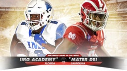 Mater Dei vs. IMG Academy preview