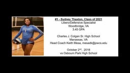 #1 SYDNEY THAXTON, L/DS - CLASS OF 2021 (10/2/18 VS OSBOURN PARK HS)