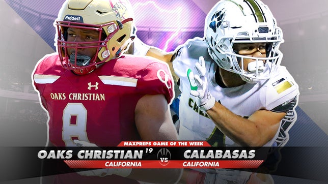 This week's Top 10 games are led by three California matchups featuring No. 19 Oaks Christian @ Calabasas and No. 5 Mater Dei @ No. 23 JSerra Catholic.