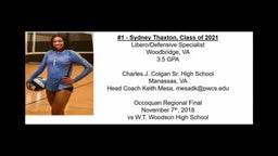 #1 SYDNEY THAXTON, L/DS - CLASS OF 2021 (11/7/18 OCCOQUAN REGIONAL FINAL VS W.T. WOODSON HS)