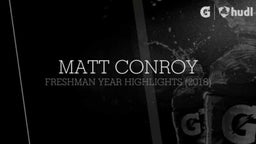 Matt Conoy #56 Freshman Season Highlights