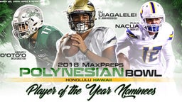 2018 MaxPreps Polynesian Bowl Player of the Year nominees
