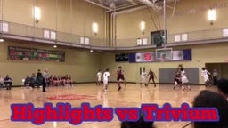 Highlights against Trivium Prep