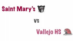 Saint Marys vs Vallejo Highlights
