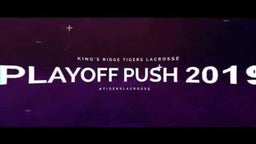 Kings Ridge - 2019 Playoff Push Hype Video