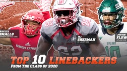 Top 10 Linebackers from Class of 2020