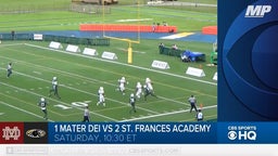 No. 1 Mater Dei (CA) vs. No. 2 St. Frances Academy (MD) preview